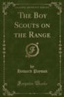 Image for The Boy Scouts on the Range (Classic Reprint)