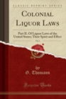 Image for Colonial Liquor Laws, Vol. 2