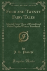 Image for Four and Twenty Fairy Tales