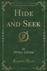 Image for Hide and Seek, Vol. 1 of 2 (Classic Reprint)
