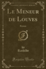 Image for Le Meneur de Louves