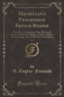 Image for Macmillan&#39;s Progressive French Reader, Vol. 1