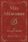 Image for Mes Memoires, Vol. 1 (Classic Reprint)