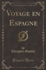Image for Voyage En Espagne (Classic Reprint)