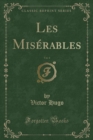 Image for Les Miserables, Vol. 4 (Classic Reprint)