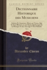 Image for Dictionnaire Historique Des Musiciens, Vol. 1