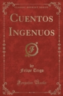 Image for Cuentos Ingenuos (Classic Reprint)