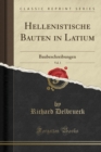 Image for Hellenistische Bauten in Latium, Vol. 1
