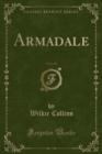 Image for Armadale, Vol. 2 of 3 (Classic Reprint)