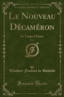 Image for Le Nouveau Decameron, Vol. 1