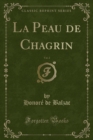 Image for La Peau de Chagrin, Vol. 2 (Classic Reprint)