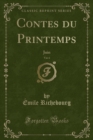 Image for Contes du Printemps, Vol. 6: Juin (Classic Reprint)