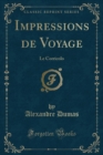 Image for Impressions de Voyage: Le Corricolo (Classic Reprint)
