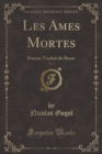 Image for Les Ames Mortes, Vol. 1