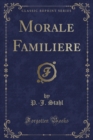 Image for Morale Familiere (Classic Reprint)