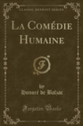 Image for La Comedie Humaine (Classic Reprint)