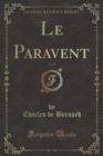 Image for Le Paravent, Vol. 2 (Classic Reprint)