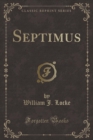 Image for Septimus (Classic Reprint)