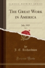 Image for The Great Work in America, Vol. 1: July, 1925 (Classic Reprint)