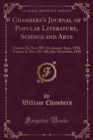 Image for Chambers&#39;s Journal of Popular Literature, Science and Arts: Volume IX, Nos. 209-234, January-June, 1858; Volume X, Nos. 235-260, July-December, 1858 (Classic Reprint)