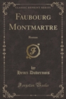 Image for Faubourg Montmartre