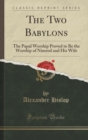 Image for The Two Babylons