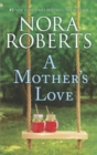 Image for MOTHERS LOVE