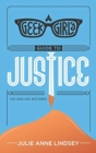 Image for A Geek Girl&#39;s Guide To Justice