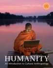 Image for Humanity : An Introduction to Cultural Anthropology