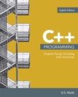 Image for C++ Programming : Program Design Including Data Structures