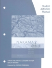Image for Student Activities Manual for Hatasa/Hatasa/Makino&#39;s Nakama 2: Japanese Communication, Culture, Context, 3rd