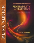 Image for Probability and Statistics for Engineering and the Sciences, International Metric Edition