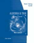 Image for Note Taking Guide for Larson&#39;s  Algebra &amp; Trigonometry, 10th