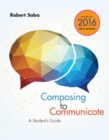 Image for Composing to Communicate: A Student?s Guide with APA 7e Updates