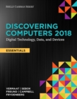Image for Discovering Computers, Essentials ?2018: Digital Technology, Data, and Devices