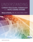Image for Understanding Current Procedural Terminology and HCPCS Coding Systems