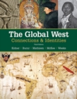 Image for The global west  : connections &amp; identities
