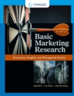 Image for Basic marketing research: customer insights and managerial action.