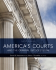 Image for America&#39;s courts and the criminal justice system
