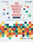 Image for Student workbook for Harris/Ferrari&#39;s The paperless medical office, 2nd edition