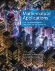 Image for Mathematical applications for the management, life, and social sciences