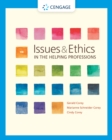 Image for Issues and Ethics in the Helping Professions.