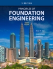 Image for Principles of Foundation Engineering, SI Edition.
