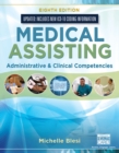 Image for Medical Assisting : Administrative &amp; Clinical Competencies (Update)