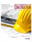 Image for Residential construction academy  : basic principles for construction