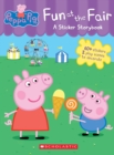 Image for Fun at the Fair: A Sticker Storybook (Peppa Pig)