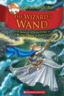 Image for The Wizard&#39;s Wand (Geronimo Stilton and the Kingdom of Fantasy #9)