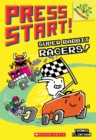 Image for Super Rabbit Racers!: A Branches Book (Press Start! #3)
