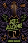 Image for Kid Alone: A Garvie Smith Mystery