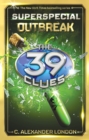 Image for Outbreak (The 39 Clues: Super Special, Book 1)